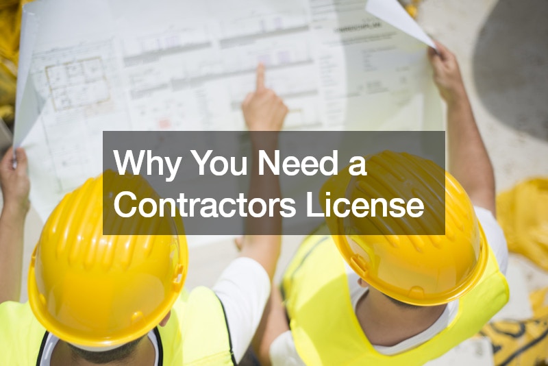 Why You Need a Contractors License