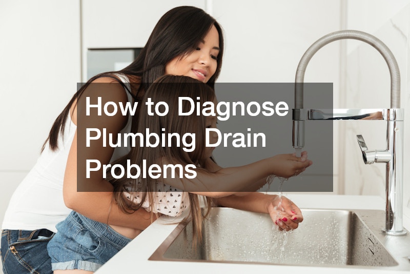 How to Diagnose Plumbing Drain Problems