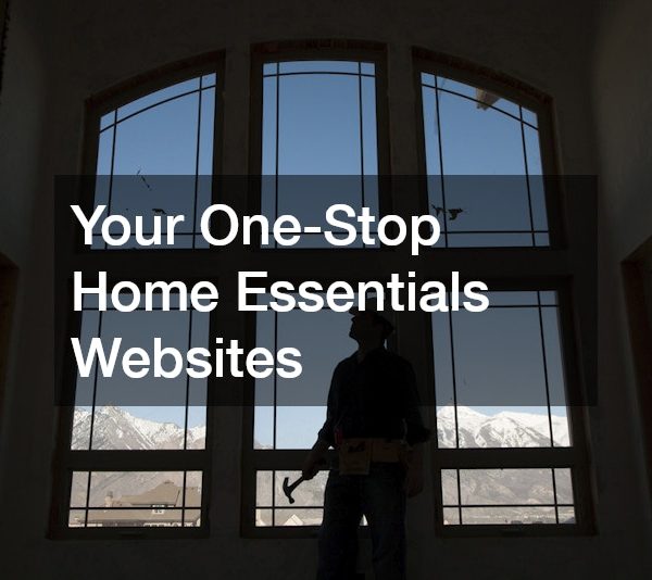 Your One-Stop Home Essentials Websites