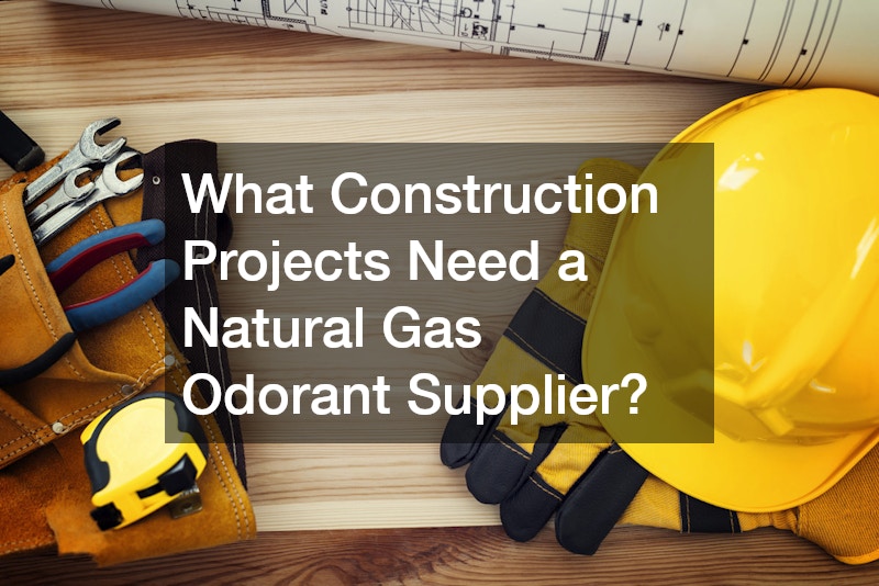 What Construction Projects Need a Natural Gas Odorant Supplier?
