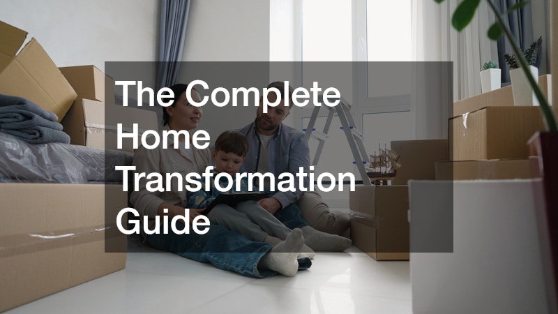 The Complete Home Transformation Guide
